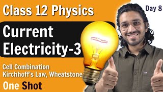 Current Electricity for Class 12  Lecture 3  Kirchhoffs Law Wheatstone Bridge Cells Combination [upl. by Akzseinga]