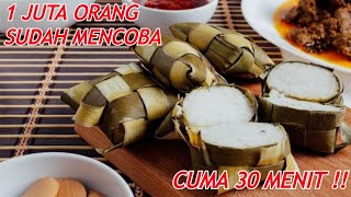 CARA MASAK KETUPAT CEPAT MATANG CUMA 30 MENIT  TIPS MEMBUAT KETUPAT ANTI GAGAL [upl. by Nolly]