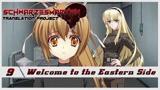 Schwarzesmarken VN English Subbed  Ep 9  Welcome to the Eastern Side [upl. by Bord]