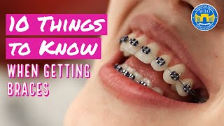 10 Things to Know When Getting Braces [upl. by Rialcnis879]