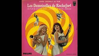 Les Demoiselles de Rochefort English Version  Various Full Soundtrack 1966 [upl. by Jobi]