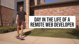 Day In The Life Of A Remote Web Developer [upl. by Dido]