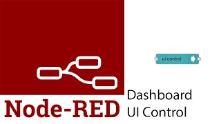 NodeRed Dashboard UI Control [upl. by Fronniah]