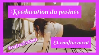 RÉÉDUCATION PÉRINÉALE À LA MAISON [upl. by Noj986]