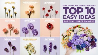 Top 10 Easy DIY Ideas For Small Paper Flowers DIY Paper Craft [upl. by Thorr]