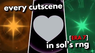 ERA 7 EVERY CUTSCENE In Sols RNG [upl. by Ellenwahs509]