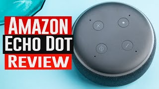 Amazon Echo Dot 3rd Generation｜Watch Before You Buy [upl. by Janaya]