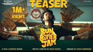 Bun Butter Jam Teaser  Raju  Raghav Mirdath  Nivas K Prasanna [upl. by Nylaras]