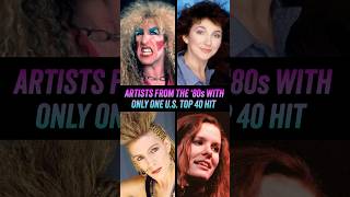 80s Artists With Only One US Top 40 Hit  Kate Bush Devo Edie Brickell Twisted Sister [upl. by Ashman]