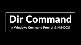 DIR Command in Windows MS DOS Usage with Examples for All Switches [upl. by Yacano]