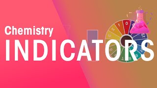 What Are Indicators amp How Do We Use Them  Chemical Tests  Chemistry  FuseSchool [upl. by Neurath359]