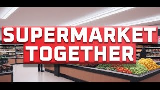 Supermarket Together  DEMOLICION [upl. by Ardnama]