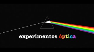 Experimentos de óptica [upl. by Alleber]