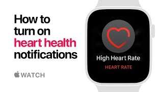 Apple Watch Series 4 — How to turn on heart health notifications — Apple [upl. by Ellehcir]