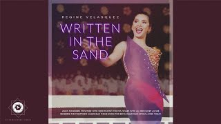 2020 REMASTERED  Written In The Sand  REGINE VELASQUEZ [upl. by Flieger343]