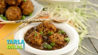 Vegetable Manchurian by Tarla Dalal [upl. by Eelak]